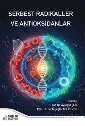 Serbest Radikaller ve Antioksidanlar - Nobel Tıp Kitabevleri