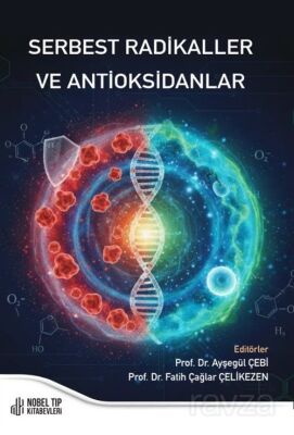 Serbest Radikaller ve Antioksidanlar - 1