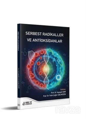 Serbest Radikaller ve Antioksidanlar - 2