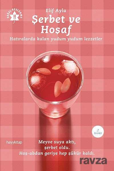 Şerbet ve Hoşaf - Hayy Kitap