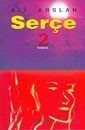 Serçe 2 - Berfin Yayınları