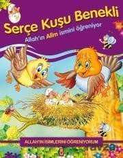 Serçe Kuşu Benekli Allah'ın Alim İsmini Öğreniyor - Timaş Çocuk Yayınları