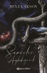 Serçeler Ağladığında (Karton Kapak) - Epsilon Yayınları