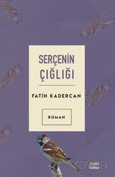 Serçenin Çığlığı - Çıra Yayınları
