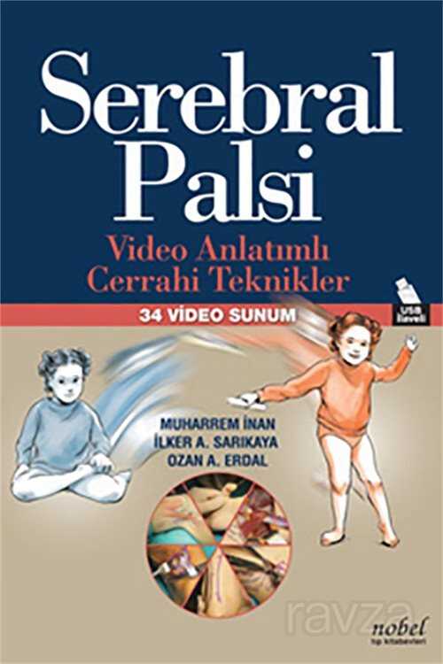 Serebral Palsi: Video Anlatımlı Cerrahi Teknikler - 34 Video Sunum - 1