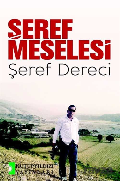 Şeref Meselesi - Kutup Yıldızı Yayınları