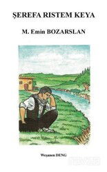 Şerefa Rıstem Keya - Deng Yayınları