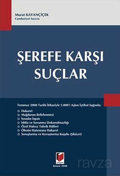 Şerefe Karşı Suçlar - 1