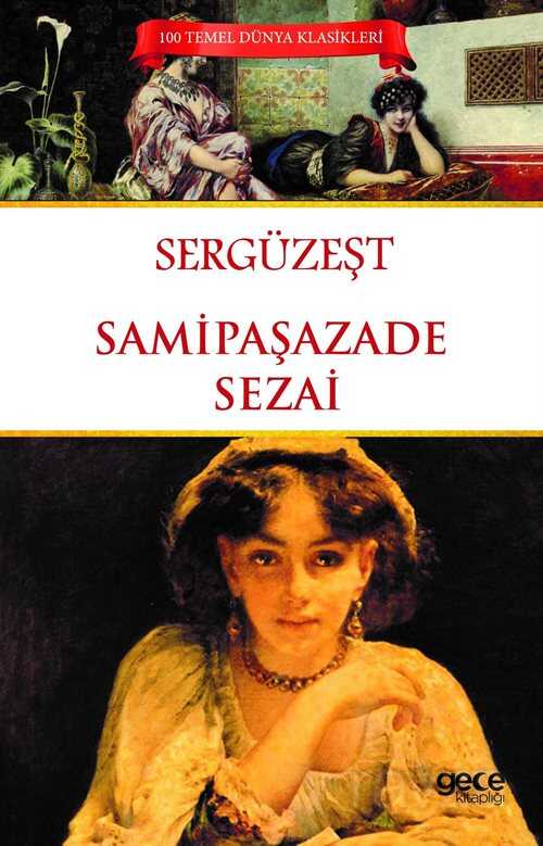 Sergüzeşt - Gece Kitaplığı