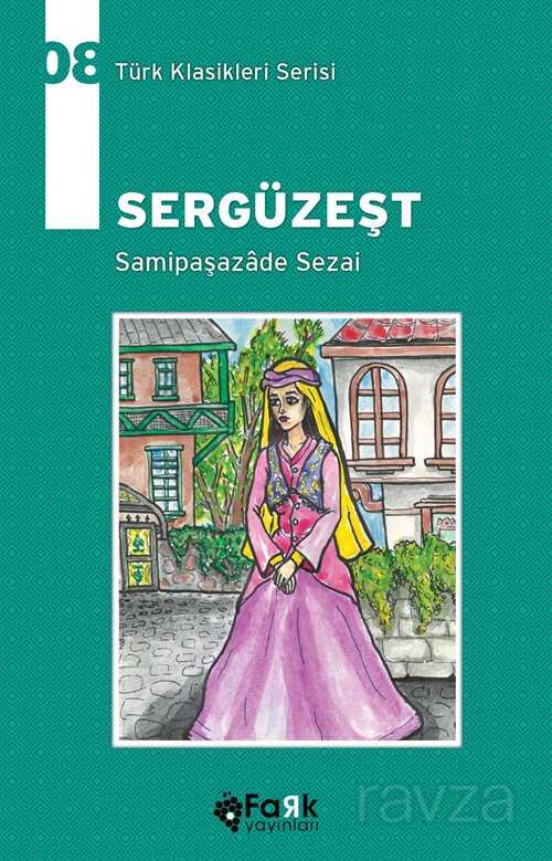 Sergüzeşt - Fark Çocuk