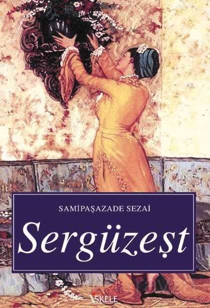 Sergüzeşt - İskele Yayıncılık