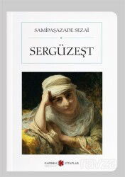 Sergüzeşt (Cep Boy) (Tam Metin) - Karbon Kitaplar