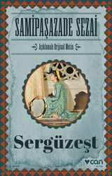 Sergüzeşt (Orijinal Metin) - Can Yayınları