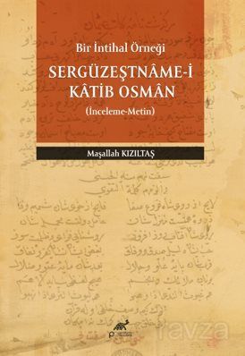 Sergüzeştname-İ Katib Osman - 1