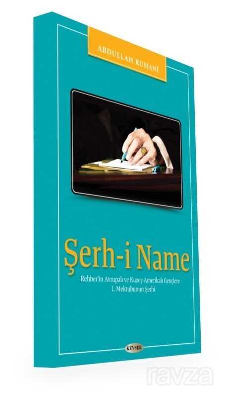 Şerh-i Name - Kevser Yayınları