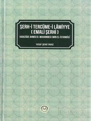Şerh-i Tercüme-i Lamiyye (Emali Şerhi ) - Diyanet İşleri Başkanlığı