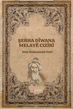 Şerha Dîwana Melayê Cizîrî - 1