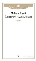 Serhildana Mala Eliye Unis - Lis Yayınları