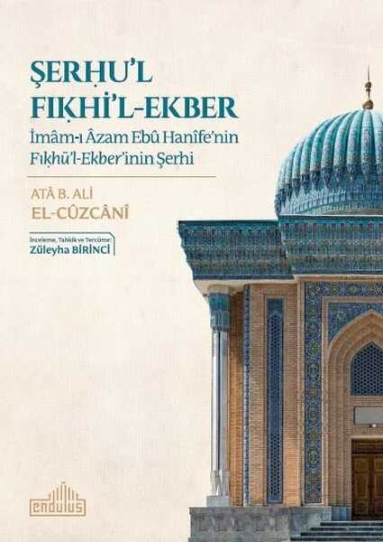 Şerhu'l Fıkhi'l-Ekber - Endülüs