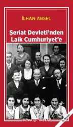 Şeriat Devletinden Laik Cumhuriyete - Kaynak Yayınları