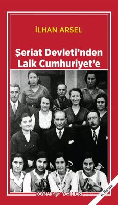 Şeriat Devletinden Laik Cumhuriyete - 1