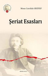 Şeriat Esasları - Ankara Okulu Yayınları