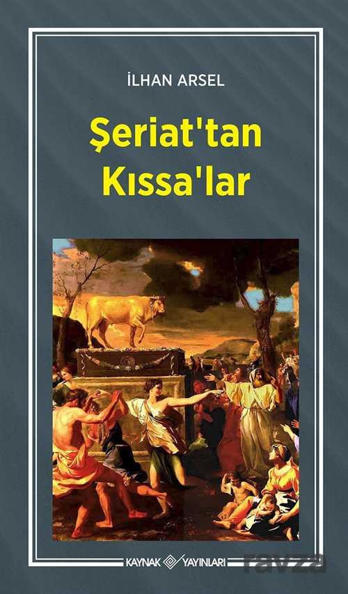 Şeriat'tan Kıssa'lar (2 Cilt Birarada) - Kaynak Yayınları