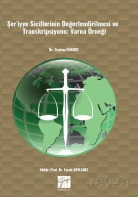 Şer'iyye Sicillerinin Değerlendirilmesi Ve Transkripsiyonu (Varna Örneği) - 1