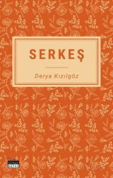 Serkeş - Siyah Beyaz Yayınları