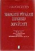 Sermaye Piyasası Hukuku ve Mevzuatı - 1