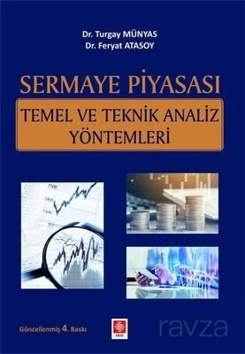 Sermaye Piyasası Temel ve Teknik Analiz Yöntemleri - 1
