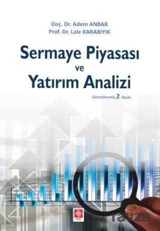 Sermaye Piyasası ve Yatırım Analizi - 1
