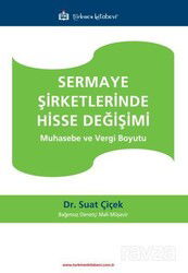 Sermaye Şirketlerinde Hisse Değişimi - Türkmen Kitabevi
