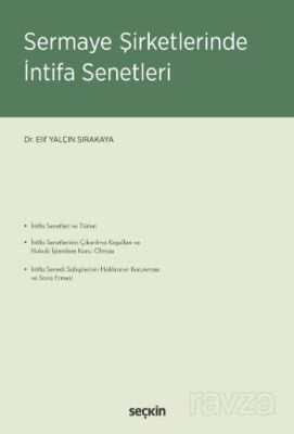 Sermaye Şirketlerinde İntifa Senetleri - 1