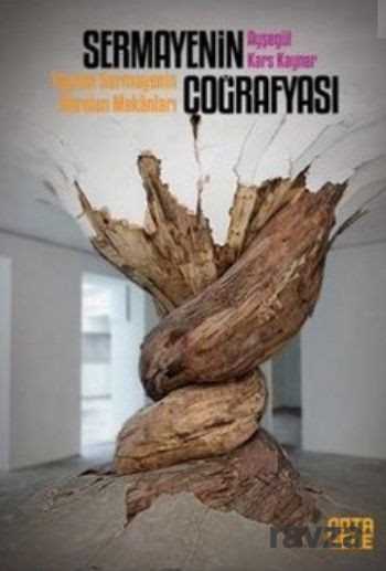 Sermayenin Coğrafyası - Notabene Yayınları