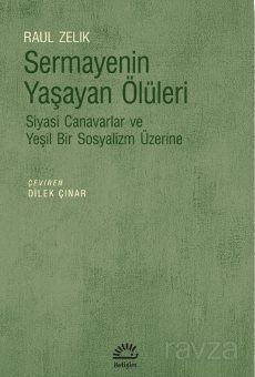 Sermayenin Yaşayan Ölüleri - 1