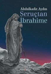 Seruçtan İbrahime - Kitaparası Yayınları