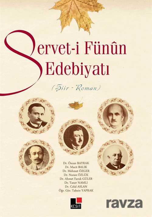Servet-i Fünun Edebiyatı - Kesit Yayınları