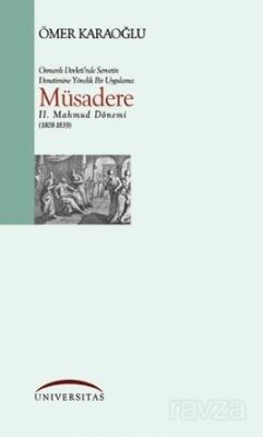 Servetin Denetimine Yönelik Bir Uygulama MüsadereII. Mahmut Dönemi (1808-1839) / 23-B-10 - 1