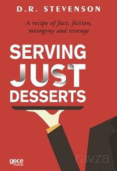 Serving Just Desserts - Gece Kitaplığı