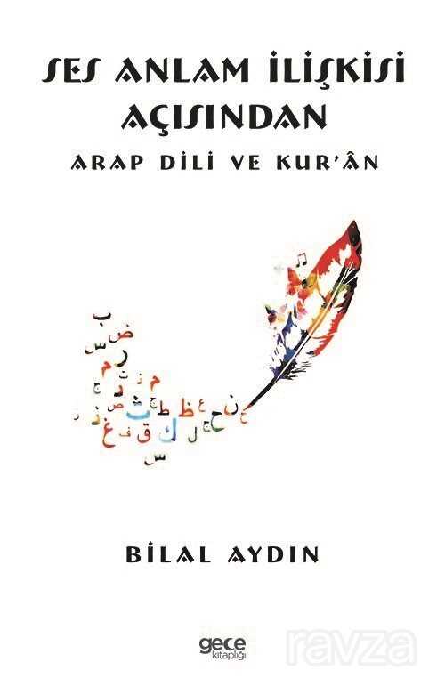 Ses Anlam İlişkisi Açısından Arap Dili ve Kur'an - Gece Kitaplığı
