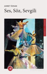 Ses, Söz, Sevgili - TK Kitap