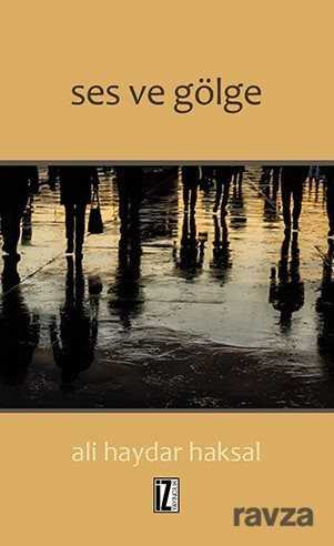 Ses ve Gölge - İz Yayıncılık