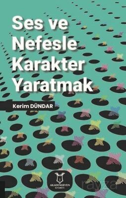Ses ve Nefesle Karakter Yaratmak - 1