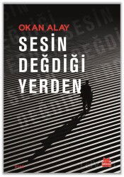 Sesin Değdiği Yerden - Kırmızı Kedi Yayınevi
