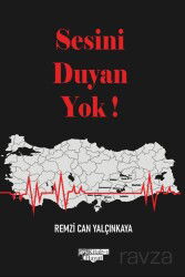 Sesini Duyan Yok! - Kitab-ı Hayat