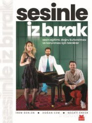 Sesinle İz Bırak - Kırmızı Kedi Yayınevi