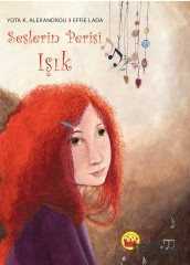 Seslerin Perisi Işık - Kuraldışı Yayınları