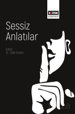 Sessiz Anlatılar - 1