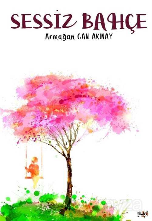 Sessiz Bahçe - Tilki Kitap